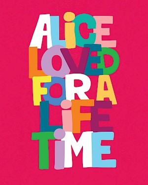 Loved for a lifetime